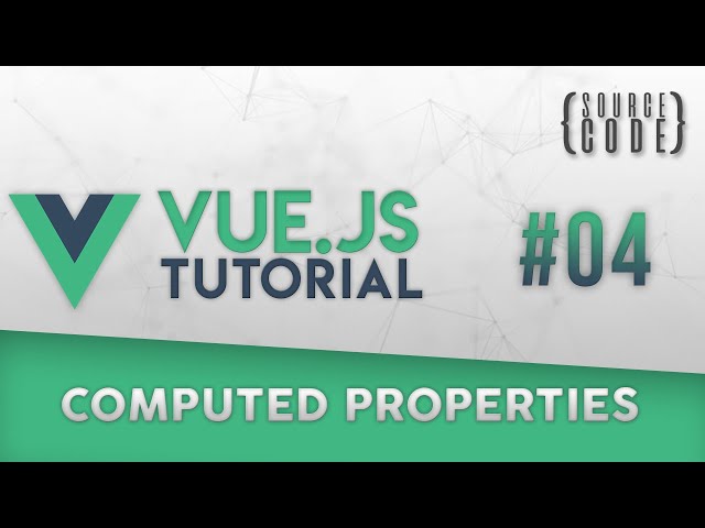 Vue.js Tutorial - Filters and Computed Properties - Episode 4