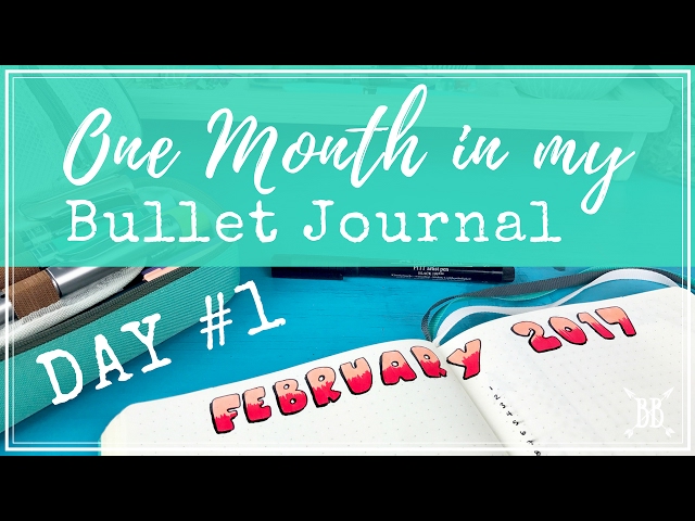 One Month in my Bullet Journal - Day 1