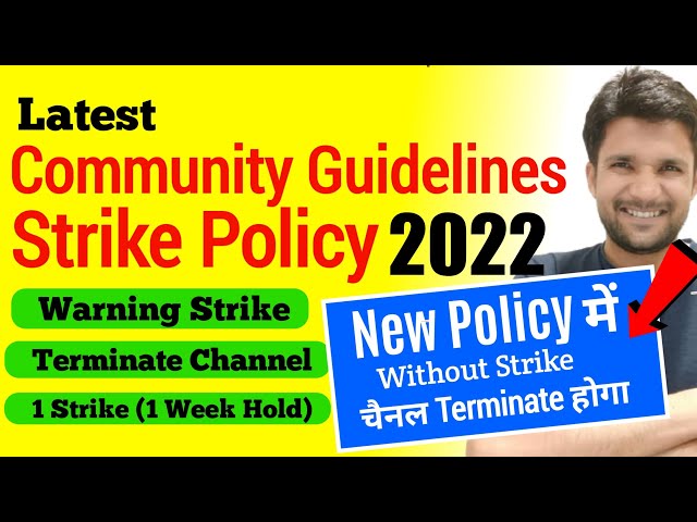 Latest Community Guideline Strike Policy 2022 | Channel Terminate Without Any Strike | 2 Week Hold