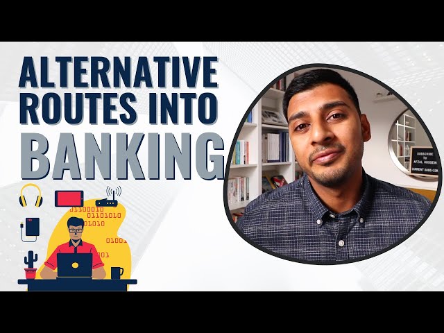 Alternative Routes Into Investment Banking