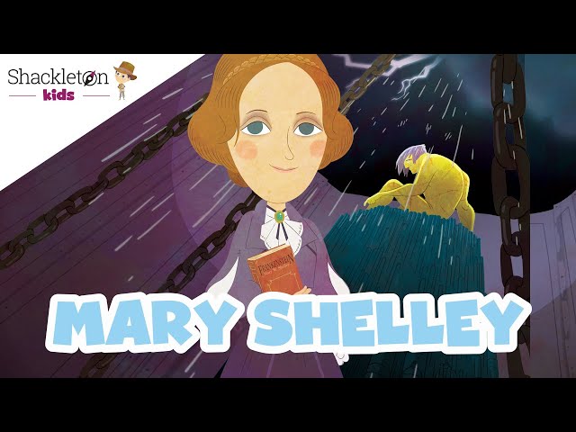 Mary Shelley | Biografía en cuento para niños | Shackleton Kids