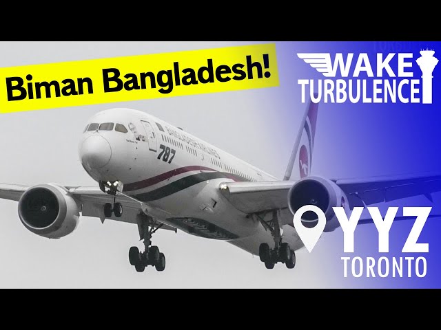 Biman Bangladesh Dreamliner Lands in Toronto YYZ