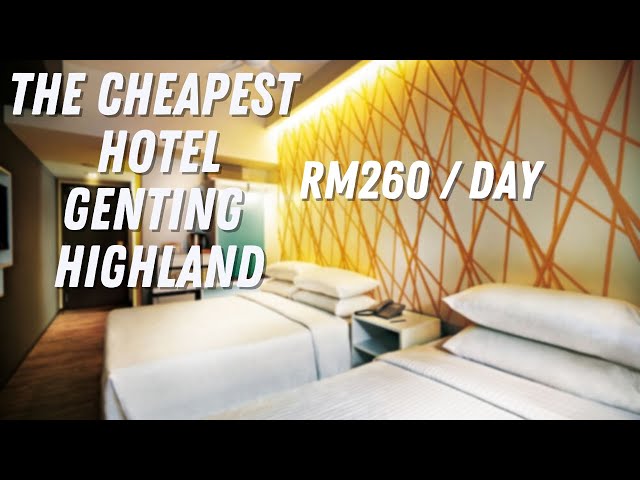 First World Hotel Review : Genting Highland Malaysia |  RM260/Day