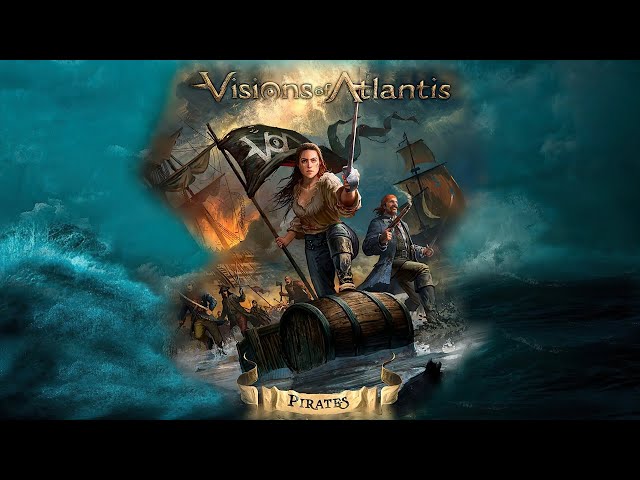 Visions of Atlantis - Pirates (Full Album)