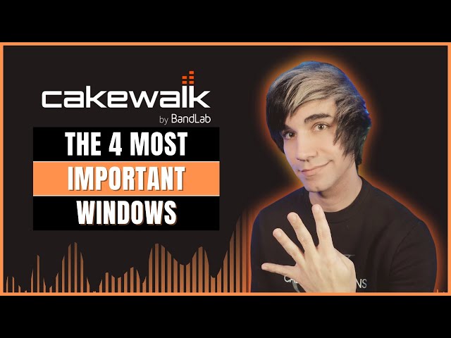 Cakewalk Tutorial | BandLab | The 4 Most Important Windows