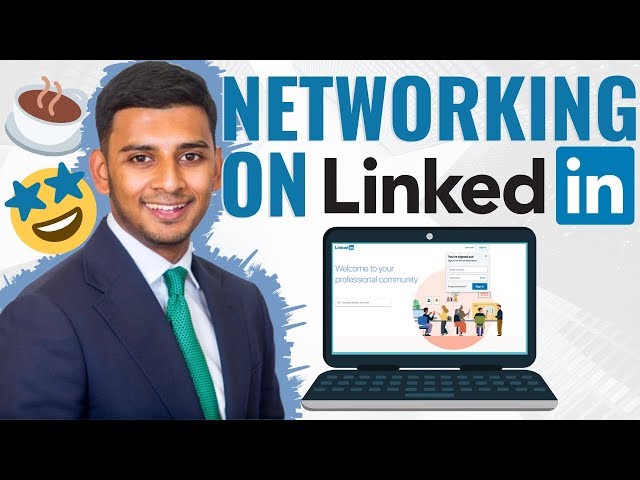 Networking on LinkedIn (MADE EASY!)