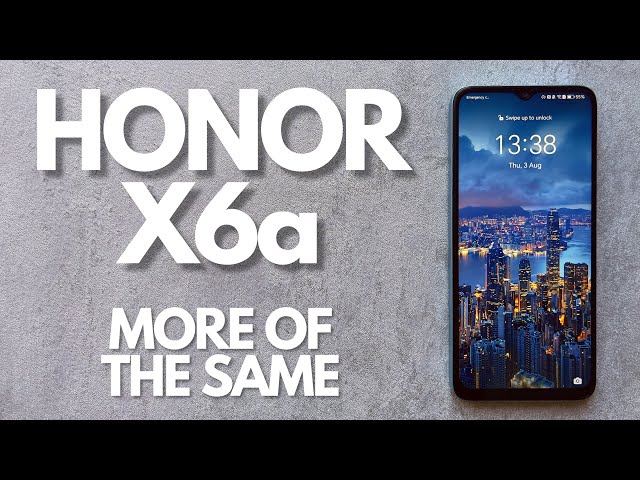 HONOR X6a: Unboxing & Review - Budget But At A Cost