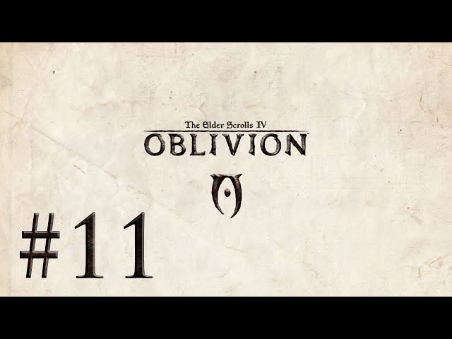Ultimate Oblivion Playthrough Ep. 11 - The Unfortunate Shopkeeper
