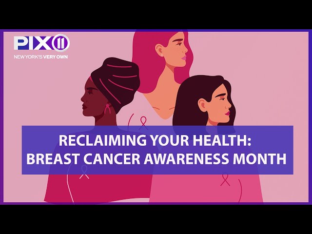 Reclaim your health during Breast Cancer Awareness Month