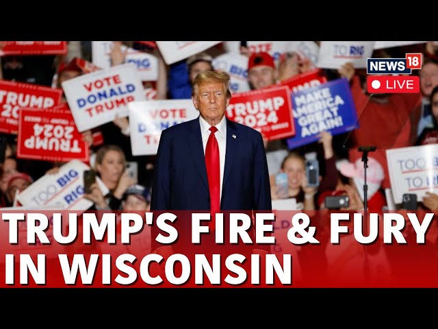 Donald Trump LIVE | Trump Speech Today In Wisconsin | US Presidential Election 2024 | US News | N18L