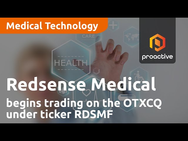 Redsense Medical announces company has begun trading on the OTCQX under ticker RDSMF