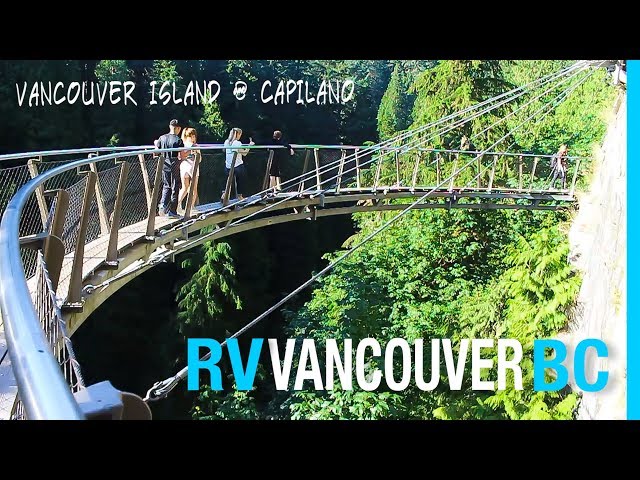 VANCOUVER BC MEET-UP | CAPILANO SUSPENSION BRIDGE | RV CANADA