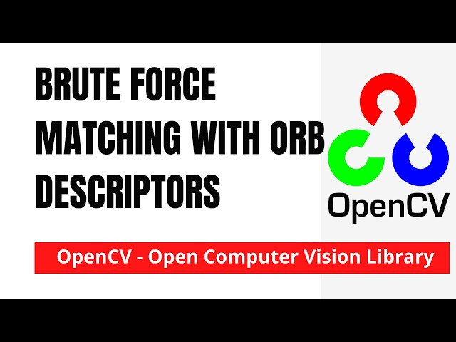 OpenCV 26: Brute Force Matching with ORB Descriptors | Python | OpenCV