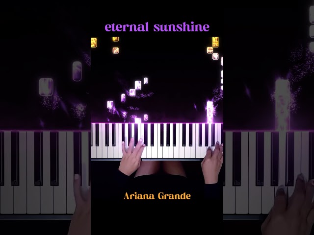 Ariana Grande - eternal sunshine Piano Cover #eternalsunshine #PianellaPianoShorts