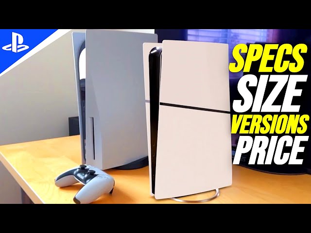 🔥[PS5 SLIM] PS5 SLIM VS. PS5. everything you need to know, Specs, Size, Versions, Price.