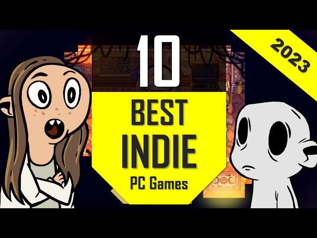 TOP10 Indie Games 2023 | Best Indie Games for PC 2023