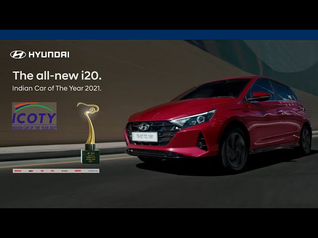 Hyundai | The all-new i20 | ICOTY 2021