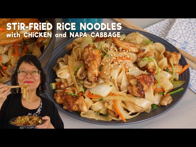 Stir-Fried Rice Noodles with Chicken and Napa Cabbage: Quick & Easy recipe