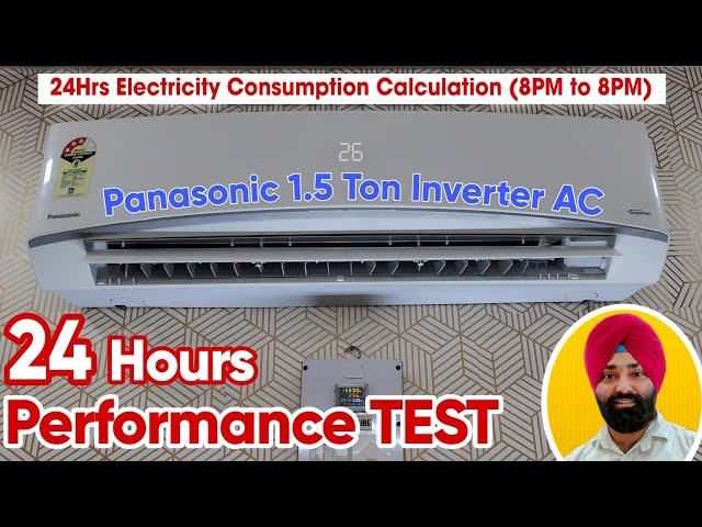 Panasonic 1.5 Ton AC Electricity Consumption|| 1.5 Ton Hot and Cold AC Electricity Consumption
