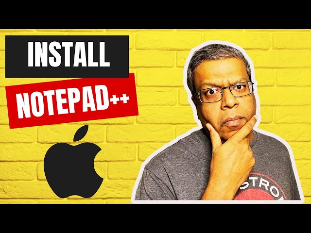 How to Install Notepad++ on MacOS (2022 Updated)