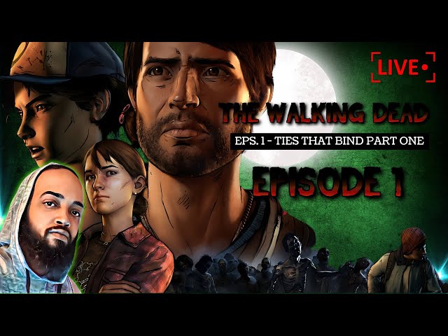 🔴 LIVE NOW:  "Surviving the Apocalypse: The Walking Dead Game - S4 TIES THAT BIND PART 1 Episode 1