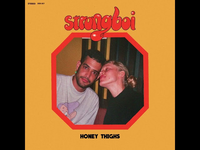 honey thighs - strongboi