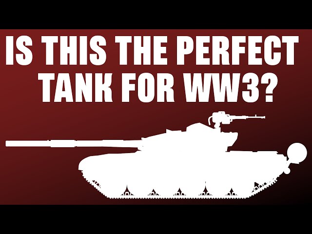 The perfect Tank for WW3?