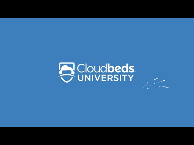 Welcome to Cloudbeds University (CBU)