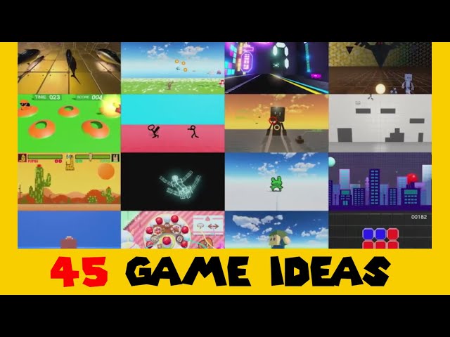 45 Game Ideas - Game Builder Garage