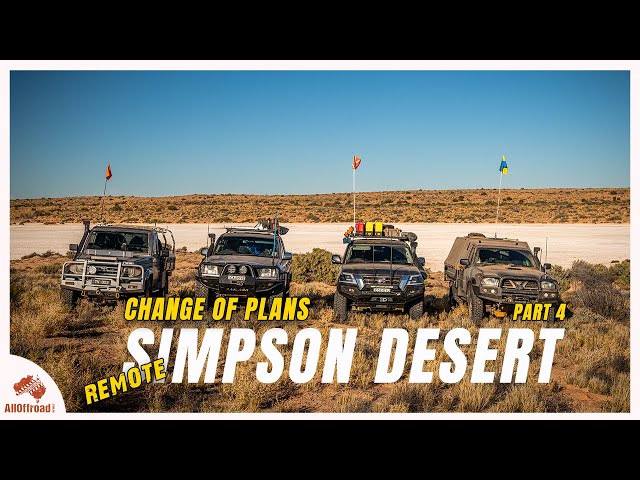 Simpson Desert Remote 2023 Part 4 - Change of Plan, low on fuel.