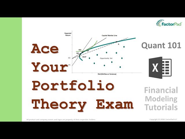Ace your Portfolio Theory exam - MPT and CMT explained