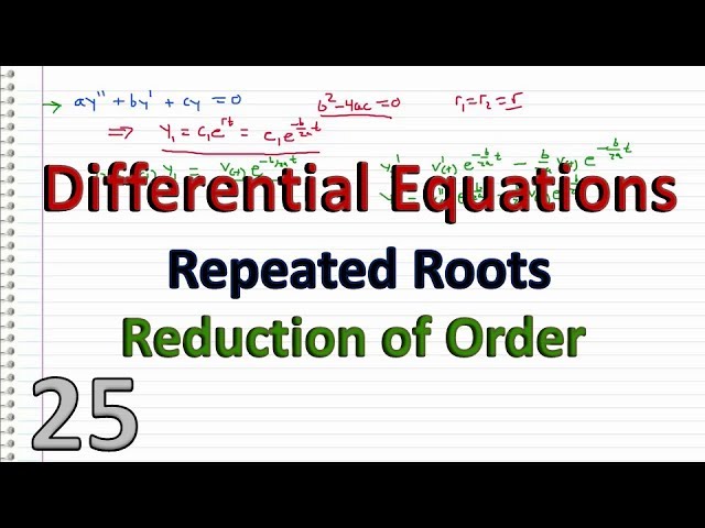 Differential Equations - 25 -  2nd Order - Repeated Roots