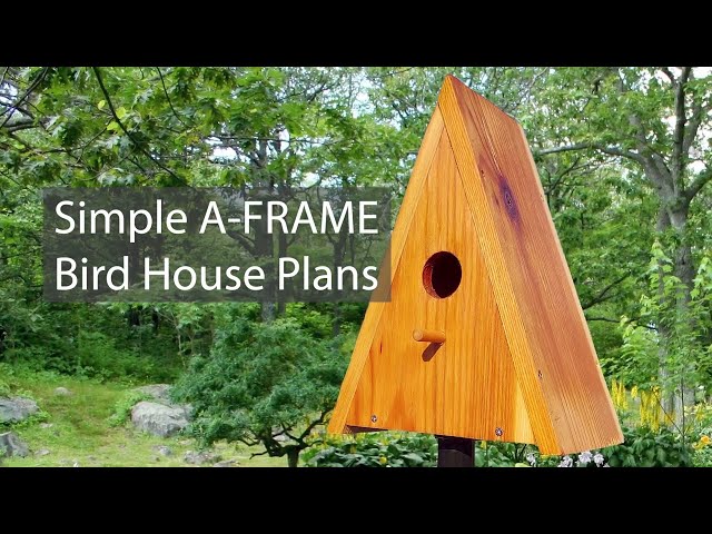 Simple A-Frame Bird House Plans