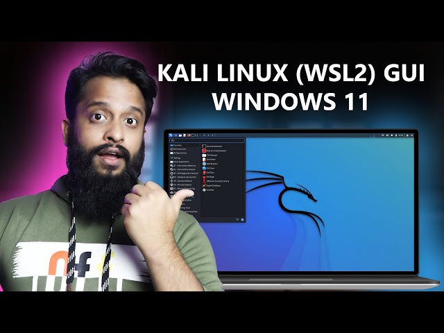 How To Install Kali Linux on Windows 11 WSL2 (GUI) in 5 Minutes