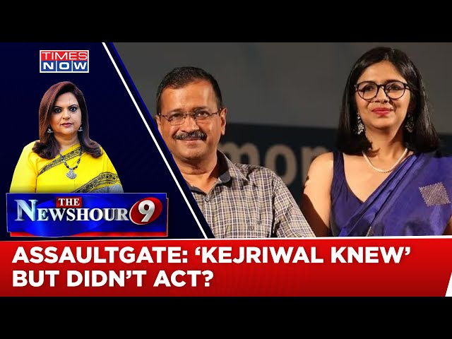 'Assaultgate' Scoop: Swati Maliwal Gives Gory Details, 'Kejriwal Knew' But Didn't Act? | Newshour