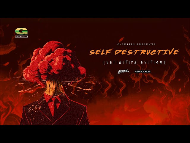 Self Destructive | A K Rahul | Khan Imran | Definitive Edition | Aergodeus | Bangla Band Single 2024