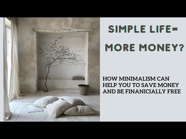 How Simple Lifestyle Will Help you to Pay Off debts, save More and Become Financially Free