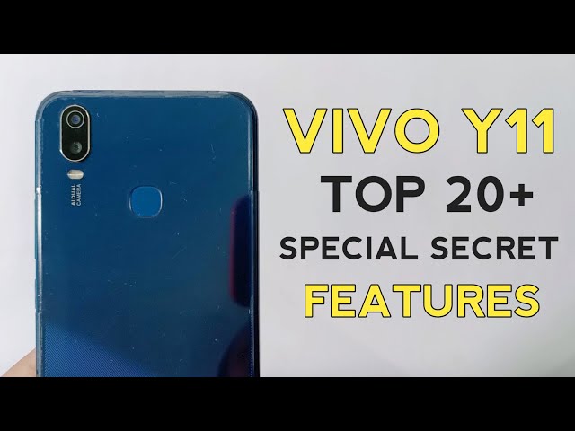 Vivo Y11 Top 20+ Hidden Features And Secret Tips & Tricks in 2021