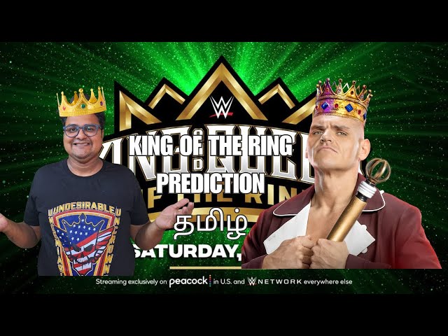 KING OF RING PREDICTION TAMIL WWE #wwe #kingofthering #wwetamil #romanreigns #codyrhodes #gunther