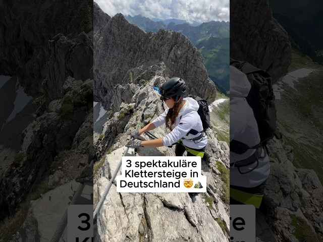 Bist du schwindelfrei?👀😮 3 geniale Klettersteige in Deutschland 🧗‍♀️💪 #alpen  #klettersteig