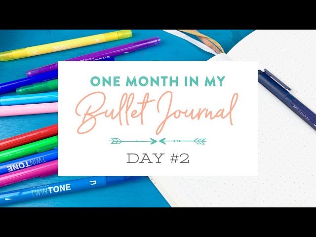 One Month in my Bullet Journal 2019: Day 2