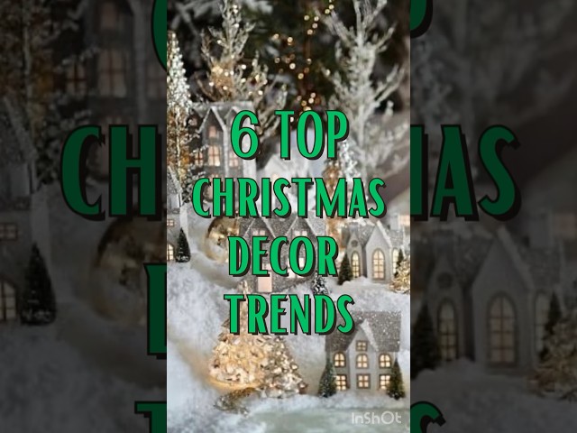 6 TOP CHRISTMAS DECOR TRENDS 2023 #shorts #christmas