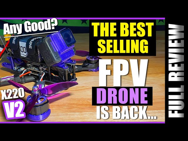 BEST Selling Fpv Drone is back! - Eachine Wizard X220 V2 - Honest Review & Flights