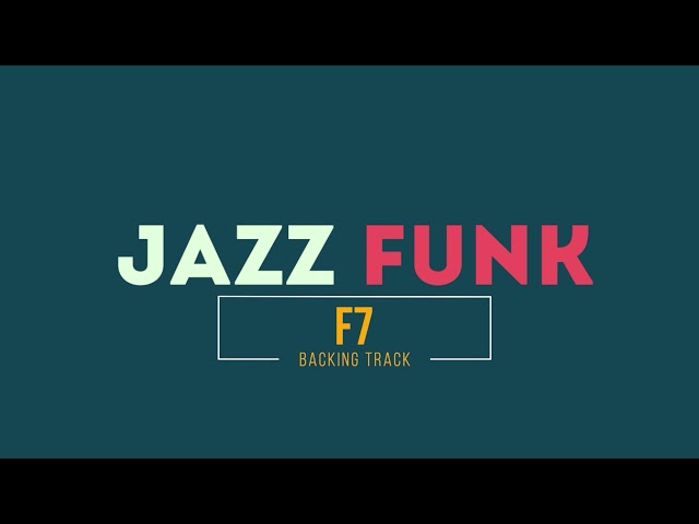 Jazz Funk Backing Track In F7