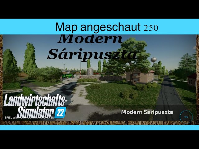 LS22 | Map angeschaut #250 - Modern Saripuszta | Konsolen, deutsch
