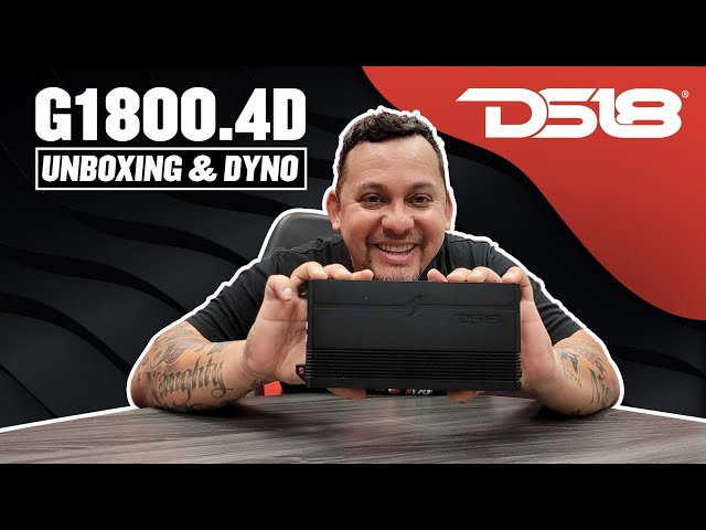 Ds18 G1800.4D Amplifier (Unboxing / Dyno) 4Ch Car audio Amp