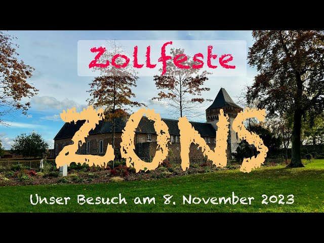 Zollfeste ZONS  ++Rundgang am 08.11.2023++