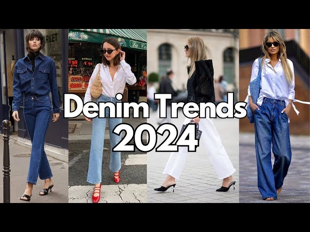 Top DENIM Trends 2024!