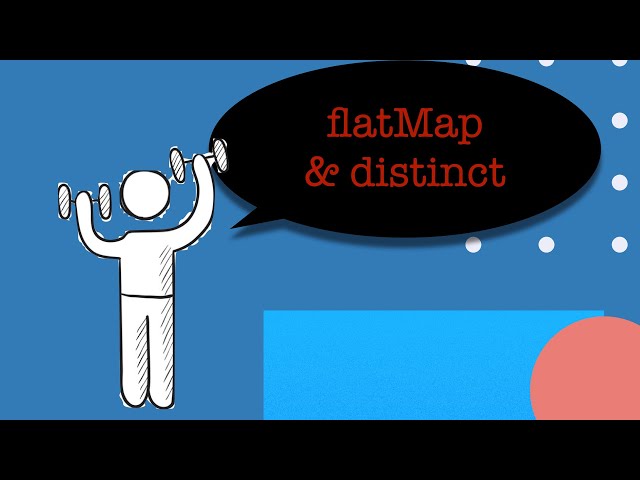 28 Exercise  Using flatMap and distinct operators (Reactive programming with Java - full course)