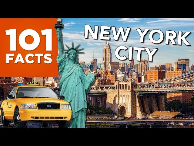 101 Facts About New York